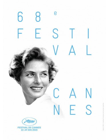 Rolled poster 68th CANNES FESTIVAL 2015 Ingrid Bergman 120x160cm Jusqu'à 80% De Réduction